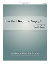 How Can I Keep from Singing? TTTTBBBB choral sheet music cover